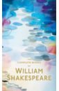 Shakespeare William The Complete Works of William Shakespeare shakespeare william the poems and sonnets of william shakespeare