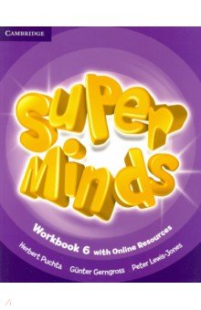 Обложка книги Super Minds. Level 6. Workbook with Online Resources, Puchta Herbert, Gerngross Gunter, Lewis-Jones Peter