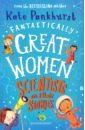 Pankhurst Kate Fantastically Great Women Scientists and Their Stories группа авторов the wiley blackwell handbook of bullying