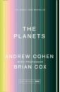 Cohen Andrew, Cox Brian The Planets moving colorful solar system and planets with the