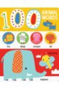 First 100 Animal Words priddy roger first 100 animals soft to touch board book