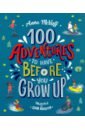 Обложка 100 Adventures to Have Before You Grow Up