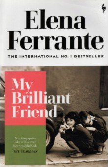 

My Brilliant Friend