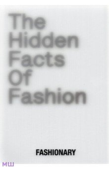 

The Hidden Facts of Fashion