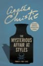 Christie Agatha The Mysterious Affair at Styles christie agatha the mysterious affair at styles