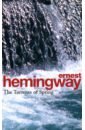 Hemingway Ernest The Torrents Of Spring rubenstein bruce a michigan a history of the great lakes state
