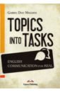 Maggioli Gabriel Diaz Topics Into Tasks. English Communication For Real maggioli gabriel diaz topics into tasks english communication for real