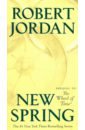 Jordan Robert New Spring jordan robert the wheel of time volume 1 the eye of the world