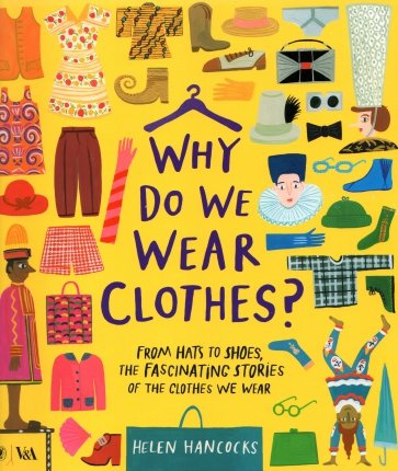 Why Do We Wear Clothes?