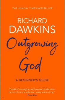 Dawkins Richard - Outgrowing God. A Beginner's Guide