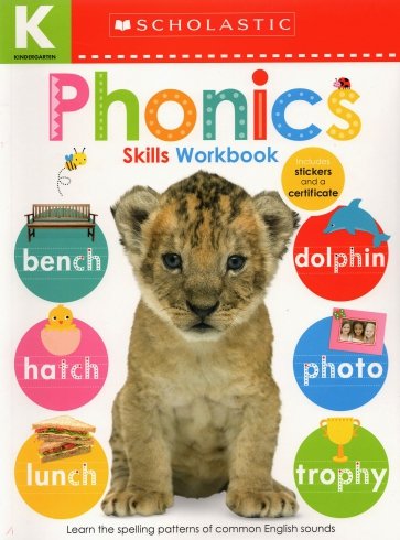 Kindergarten Skills Workbook. Phonics