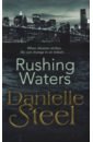 Steel Danielle Rushing Waters steel danielle rushing waters