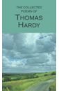 Hardy Thomas The Collected Poems of Thomas Hardy hardy thomas poems of thomas hardy a new selection
