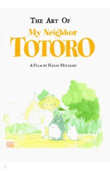 The Art of My Neighbor Totoro VIZ Media