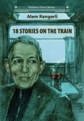 18 Stories On The Train