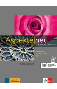 Koithan Ute, Schmitz Helen, Sieber Tanja - Aspekte Neu. B2. Arbeitsbuch (+CD)