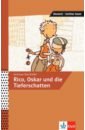 цена Steinhofel Andreas Rico, Oskar und die Tieferschatten, A2 - B1