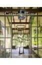 Summerour Keith, Kristal Marc Creating Home. Design for Living salk susanna bewkes stacey at home with designers and tastemakers creating beautiful and personal interiors