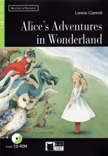 Alice's Adventures in Wonderland NEd Bk +D +Web