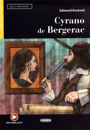 Cyrano De Bergerac + Audio + App