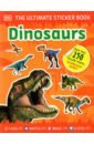 Ultimate Sticker Book. Dinosaurs hibbert clare the amazing book of dinosaurs