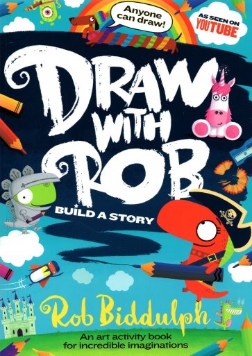 Draw With Rob. Build a Story