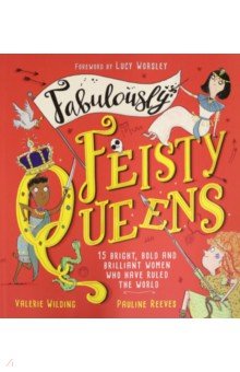 

Fabulously Feisty Queens
