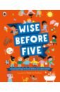 Wise Before Five a mindfulness guide for the frazzled