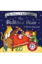 Whybrow Ian The Bedtime Bear whybrow ian the bedtime bear sticker book