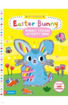 

My Magical Easter Bunny. Sparkly Sticker Activity