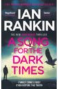 rankin i a song for the dark times Rankin Ian A Song for the Dark Times