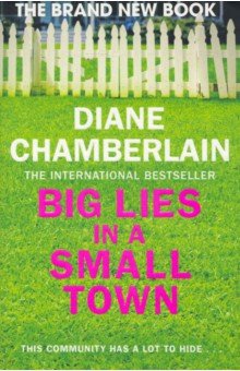 Chamberlain Diane - Big Lies in a Small Town
