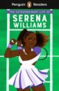 Janmohamed Shelina The Extraordinary Life Of Serena Williams. Level 1. A1