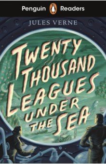 Обложка книги Twenty Thousand Leagues Under the Sea. Starter Level, Verne Jules
