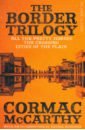 McCarthy Cormac The Border Trilogy