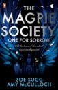 sugg zoe mcculloch amy the magpie society one for sorrow Sugg Zoe, Маккаллоу Эми The Magpie Society. One for Sorrow