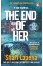 Lapena Shari The End of Her lapena s the end of her a novel