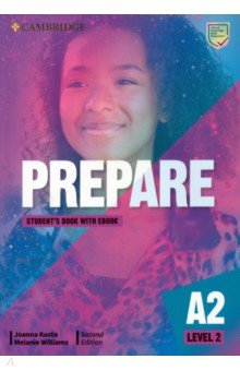 Kosta Joanna, Williams Melanie - Prepare. Level 2. Student's Book with eBook