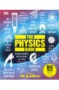 The Physics Book butterworth jon a map of the invisible journeys into particle physics