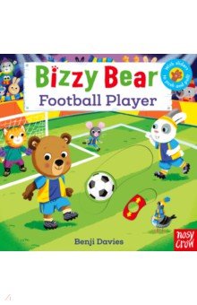 Bizzy Bear. Football Player Nosy Crow - фото 1