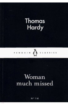 Hardy Thomas - Woman much missed