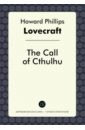 Lovecraft Howard Phillips The Call of Cthulhu