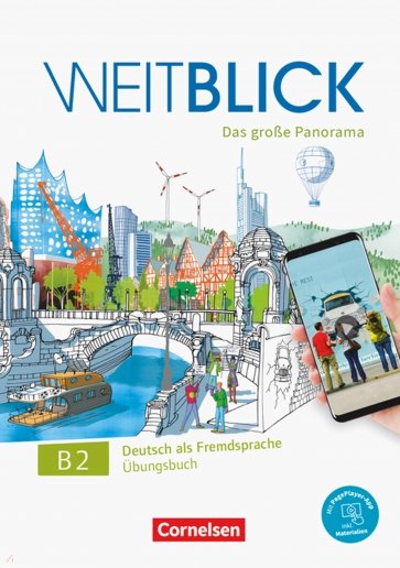 Weitblick B2 Ubungsbuch + code