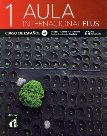 Aula internacional Plus 1 – Libro del alumno