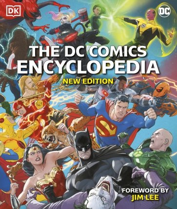 The DC Comics Encyclopedia. New Edition