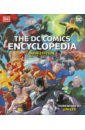 Manning Matthew K., Scott Melanie, Wiacek Stephen The DC Comics Encyclopedia. New Edition