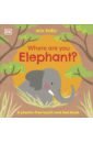Where Are You Elephant? kawamura yayo where is fuzzy penguin a touch feel look and find book