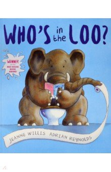 Willis Jeanne - Who's in the Loo?