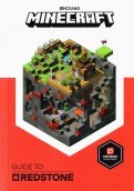 Minecraft Guide to Redstone. An Official Minecraft Book from Mojang