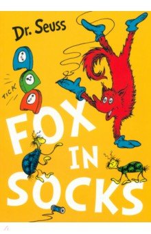Dr Seuss - Fox in Socks